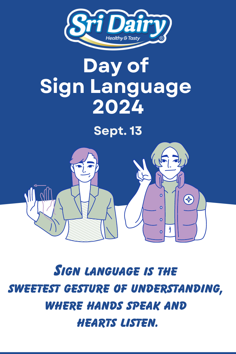 Celebrating International Day of Sign Languages with Sri Dairy: A Sweet Gesture of Inclusion